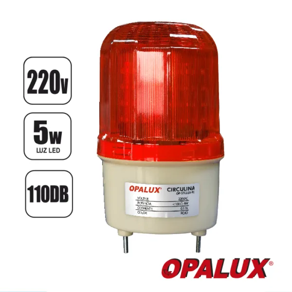Circulina con Sirena OP-STL220-RD 220V Roja (110 dB)